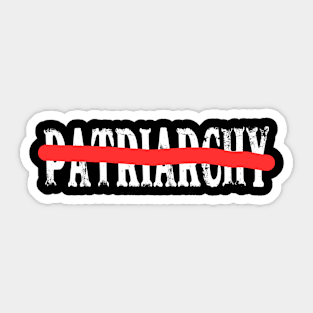 No PATRIARCHY | Social Justice | Feminism Rules | Equality Sticker